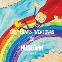 Las nuevas aventuras de Nubeman 1721110356 Book Cover