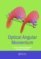 Optical Angular Momentum (Optics & Optoelectronics Series) 0750309016 Book Cover