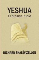 Yeshua: El Mesias Judio 1537302965 Book Cover