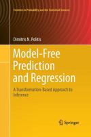 Model-Free Prediction and Regression: A Transformation-Based Approach to Inference 3319213466 Book Cover