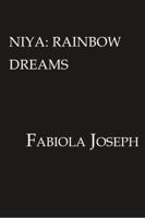 Niya, Rainbow Dreams (The Dreamers) 198253205X Book Cover