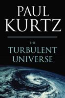 The Turbulent Universe 1616147350 Book Cover