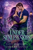 Under Sunless Skies 1393235476 Book Cover