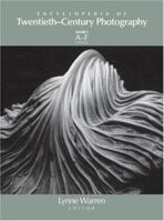 Encyclopedia of Twentieth-Century Photography (3 Volumes) 0415976650 Book Cover