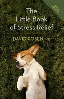 The Little Book of Stress Relief 1770859640 Book Cover