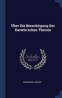 Über Die Berechtigung Der Darwin'schen Theorie 1021294179 Book Cover