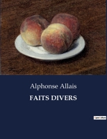 Faits Divers (annoté) 152391484X Book Cover