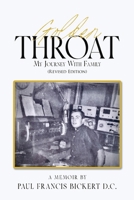 Golden Throat: My Journey With Family (Revised Edition) B0DWTQNLDG Book Cover