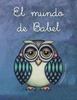 El mundo de Babel 1720198136 Book Cover