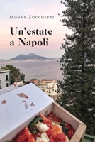 Un'estate a Napoli B0BLTDYWC1 Book Cover