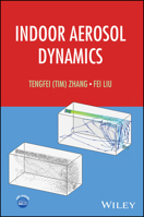 Indoor Aerosol Dynamics 1394399073 Book Cover