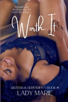 Worth It B0BJH24YGB Book Cover