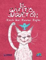 El gatito juguetón 8499937810 Book Cover