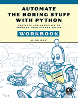 Automate the Boring Stuff Workbook 1718504500 Book Cover