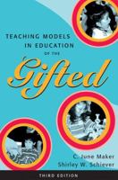 Teaching Models In Education Of The Gifted 0894436821 Book Cover