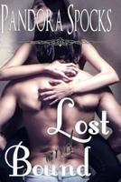 Lost & Bound 1544165889 Book Cover