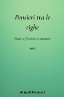 Pensieri tra le Righe: Frasi, Riflessioni e Sussurri B0FXPWDZ24 Book Cover
