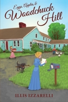 Eggs, Apples, and Woodchuck Hill 1962326004 Book Cover
