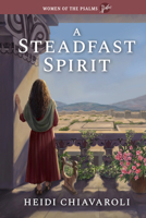 A Steadfast Spirit 196586046X Book Cover
