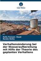 Verhaltensänderung bei der Wasseraufbereitung mit Hilfe der Theorie des geplanten Verhaltens (German Edition) 6208365155 Book Cover