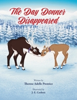 The Day Donner Disappeared 1038301874 Book Cover