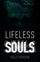 Lifeless Souls 1945796553 Book Cover