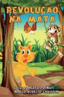 Revolução na Mata 1980391947 Book Cover