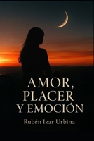 Amor, Placer y Emoción: Una visión contemporánea de la espiritualidad Wicca (Spanish Edition) B0FKWSBKDV Book Cover