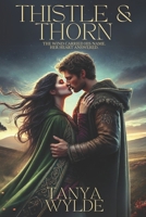 Thistle & Thorn B0F27TVJZT Book Cover