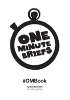 One Minute Briefs #OMBook 1326390708 Book Cover