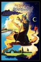 Pathways through Spirituality 1465335951 Book Cover