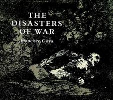 Los Desastres de la Guerra 0486218724 Book Cover