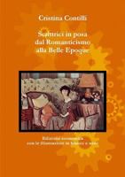 Scrittrici in Posa Dal Romanticismo Alla Belle Epoque Edizione Economica Con Le Illustrazioni in Bianco E Nero 1291706798 Book Cover