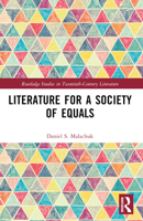 Literature for a Society of Equals 1032494301 Book Cover