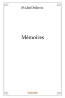 Mémoires (French Edition) 2334089958 Book Cover