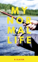 My normal life 0464234352 Book Cover