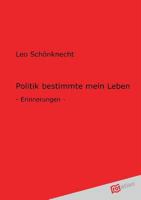 Politik Bestimmte Mein Leben 3868508015 Book Cover