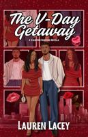 The V-Day Getaway B0GMJT3BGQ Book Cover