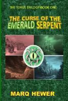 The Curse Of The Emerald Serpent 1490996222 Book Cover