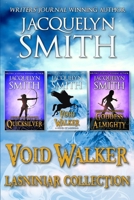Void Walker Lasniniar Collection: Void Walker / Quicksilver / Goddess Almighty 198965066X Book Cover