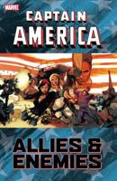 Captain America: Allies and Enemies 0785155023 Book Cover