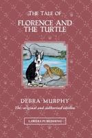 The Tale of Florence and the Turtle (The Magical Adventures of Florence the Border Collie) 1917875126 Book Cover