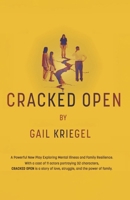 Cracked Open B0GY2BV44W Book Cover