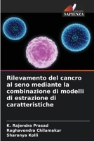 Rilevamento del cancro al seno mediante la combinazione di modelli di estrazione di caratteristiche 6205272202 Book Cover