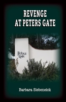 Revenge at Peters Gate 1667808052 Book Cover