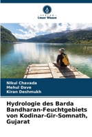 Hydrologie des Barda Bandharan-Feuchtgebiets von Kodinar-Gir-Somnath, Gujarat (German Edition) 6208244889 Book Cover