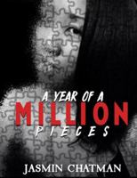 A Year of a Million Pieces 057851804X Book Cover