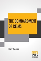 The Bombardment of Reims 9355345135 Book Cover