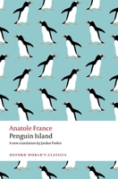 Penguin Island (Oxford World's Classics) 0198950802 Book Cover