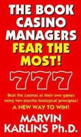 The Book Casino Managers Fear the Most! 0914839454 Book Cover